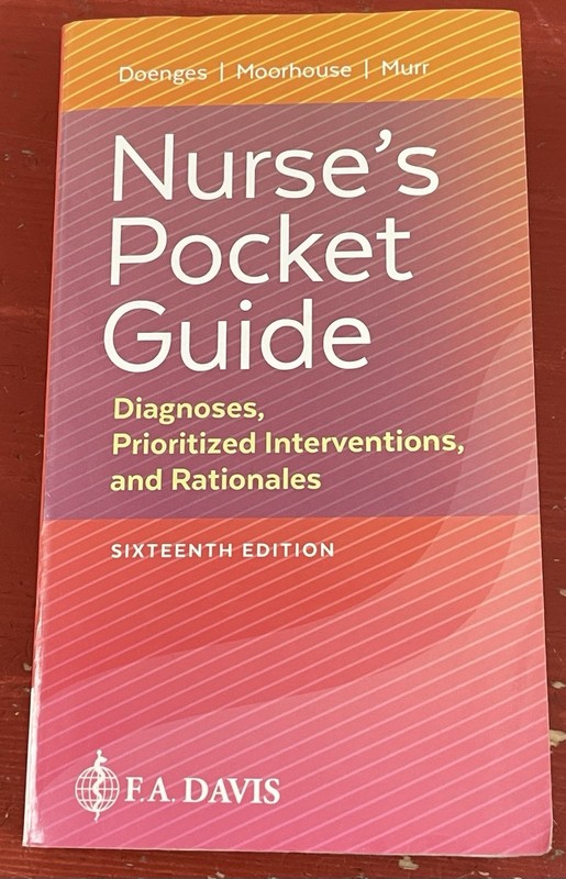Nurse’s Pocket Guide: Diagnoses, Prioritized Intervention, Rationales 16th Ed PB