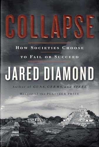 Collapse: How Societies Choose to – Hardcover, by Diamond Jared – Very Good g