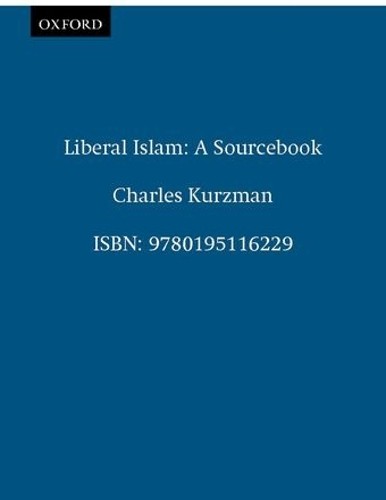 Liberal Islam: A Sourcebook Paperback / softback Book The Fast Free Shipping