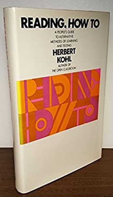 Reading, How to Hardcover Herbert R. Kohl