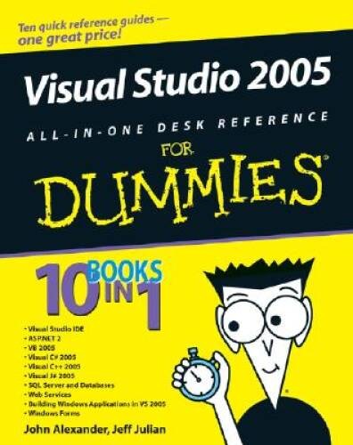 Visual Studio 2005 All-In-One Desk Reference For Dummies – Paperback – GOOD
