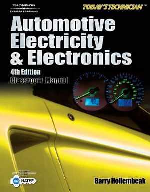 Today’s Technician: Automotive – Paperback, by Hollembeak Barry – Acceptable n