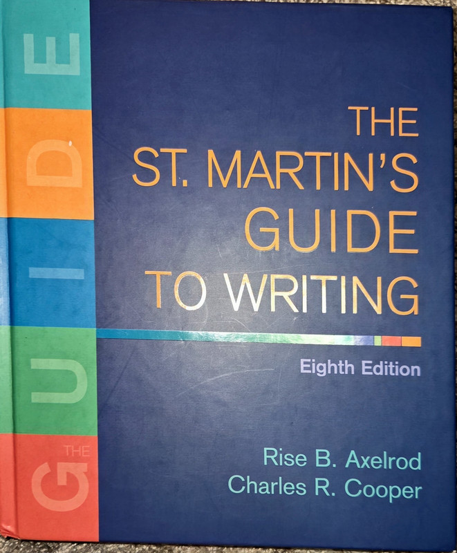 Bedford/St. Martin’s The St. Martin’s Guide to Writing 8th PB 2008 Axelrod