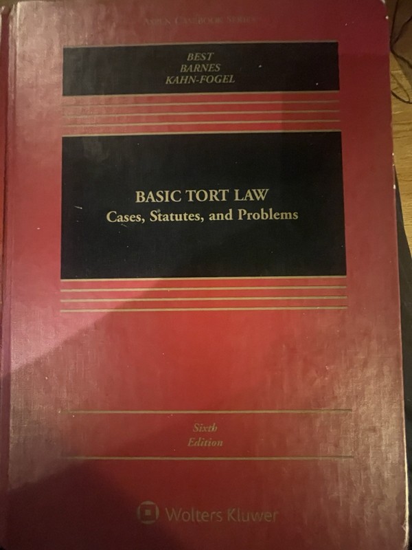 Aspen Casebook Ser.: Basic Tort Law : Cases, Statutes, and Problems