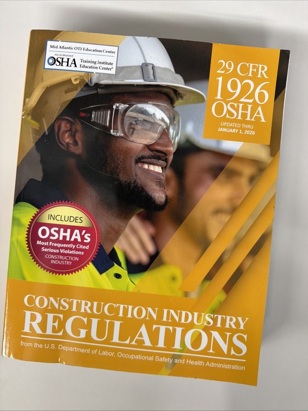 OSHA 29 CFR 1926 Construction Industry Regulations, January 1, 2026 Edition