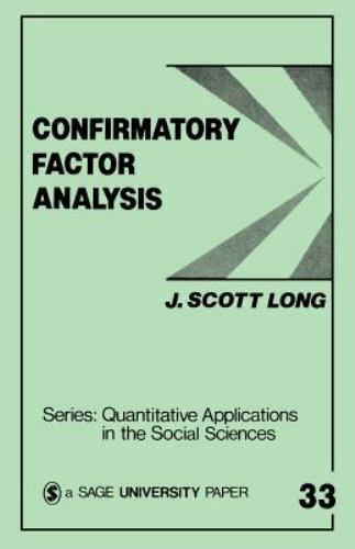 Confirmatory Factor Analysis: A Preface to LISREL; – Long, 080392044X, paperback