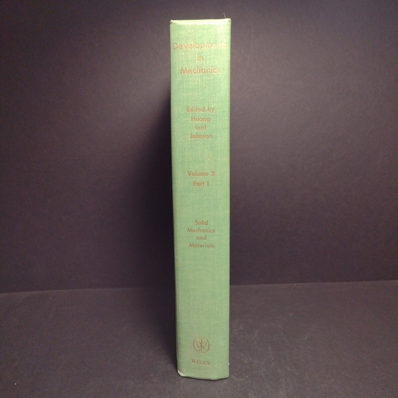 Developments in Mechanics Volume 3 Part 1 by T. C. Huang -Hardcover 1967