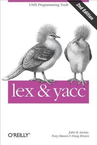 lex & yacc – Paperback By Brown, Doug – VERY GOOD