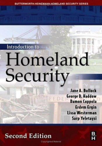 Introduction to Homeland Security, Second Edition (Butterworth-Heinemann Homela