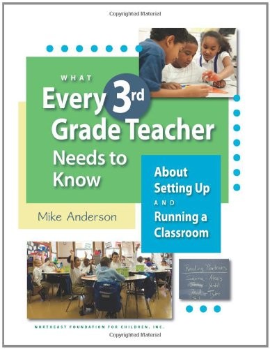 WHAT EVERY 3RD GRADE TEACHER NEEDS TO KNOW ABOUT SETTING By Mike Anderson *NEW*