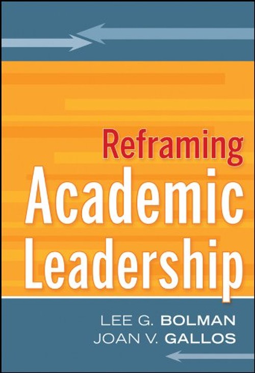 Reframing Academic Leadership Hardcover Lee G., Gallos, Joan V. B