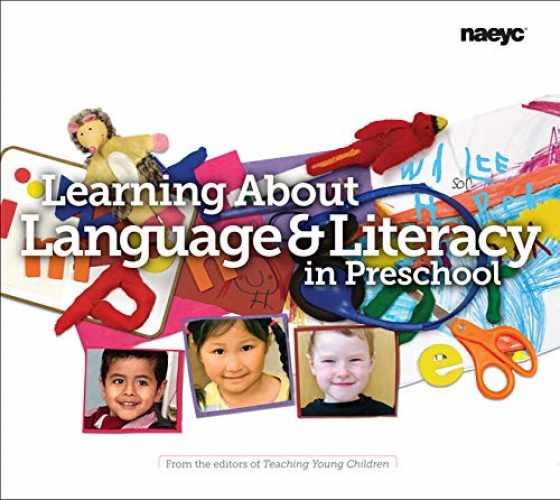 Learning About Language and – Paperback, by Teaching Young Children – Very Good