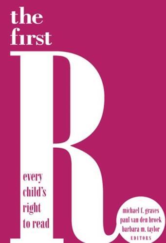 The First R: Every Child’s Right to Read (Language & Literacy Series) [Paperback