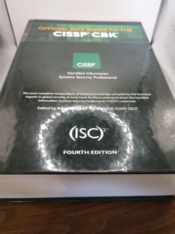 (ISC)2 Press Ser.: Official (ISC)2 Guide to the CISSP CBK by Adam Gordon (2015,