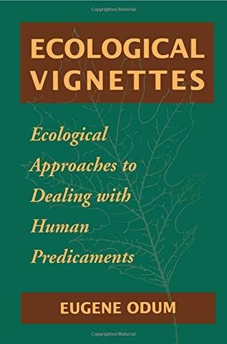 ECOLOGICAL VIGNETTES By Eugene P. Odum *Excellent Condition*