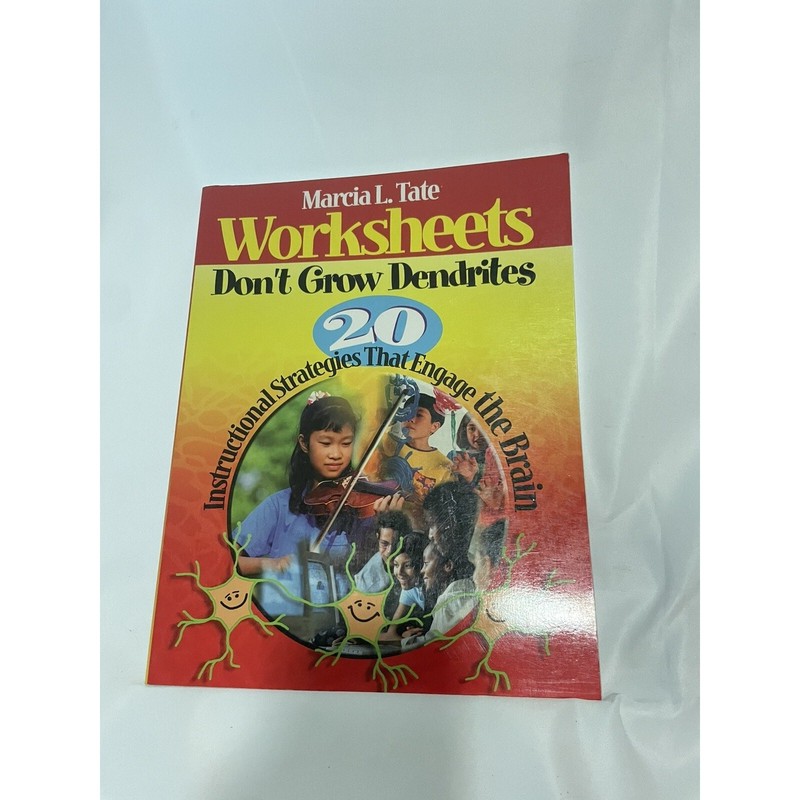 Worksheets Don′t Grow Dendrites: 20 Instructional Strategies That…