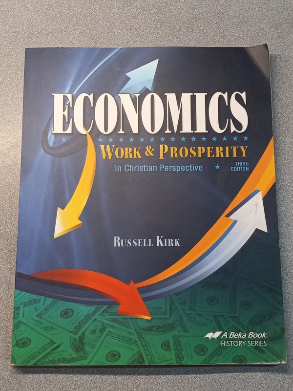 A Beka Book Homeschool 12th Grade Economics Work & Prosperity Curriculum Kit. gallery