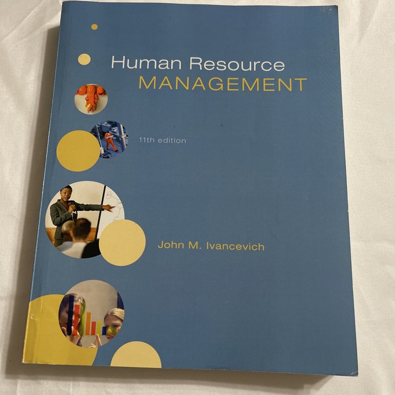 Human Resource Management 11th Edition John M Ivancevich 2009 Hardcover VG