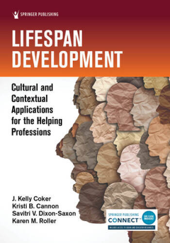 Lifespan Development: Cultural and Contextual Applications for the Helpin – GOOD