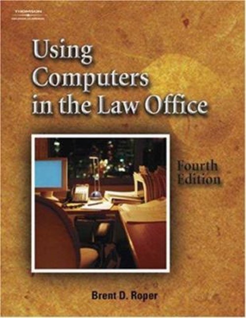 Using Computers in the Law Office Paperback Brent D. Roper