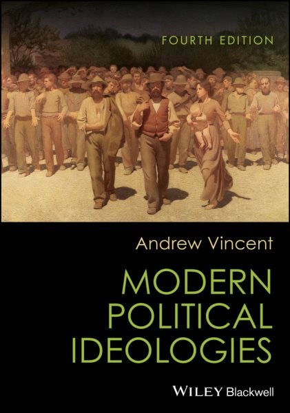 Modern Political Ideologies, Paperback by Vincent, Andrew, Brand New, Free sh…