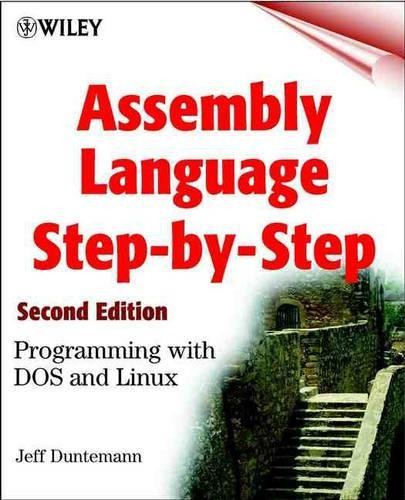 Assembly Language Step-by-Step: Progra… by Duntemann, Jeff Mixed media product