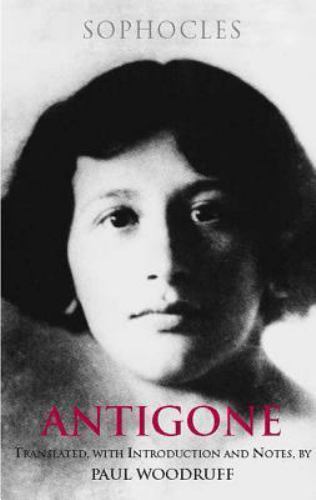 Antigone; Hackett Classics – Sophocles, 0872205711, paperback