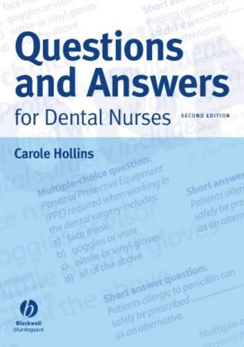 Questions & Answers for Dental Nurses 2e by Hollins, Carole 1405148314 The Fast