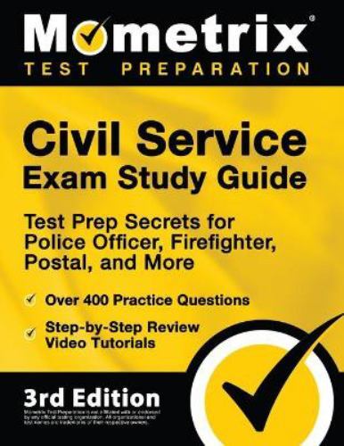 Civil Service Exam Study Guide – Test Prep Secrets for Police Officer, Firefi…