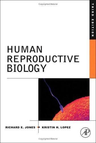 Human Reproductive Biology by Jones, Richard E., Lopez PhD, Kristin H