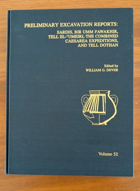 Preliminary Excavation Reports Sardis Bir Umm Fawakhir AASOR Vol 52 1994 HC VG