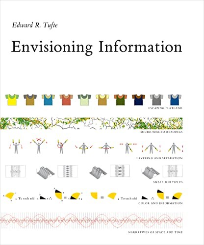Envisioning Information, Edward R. Tufte