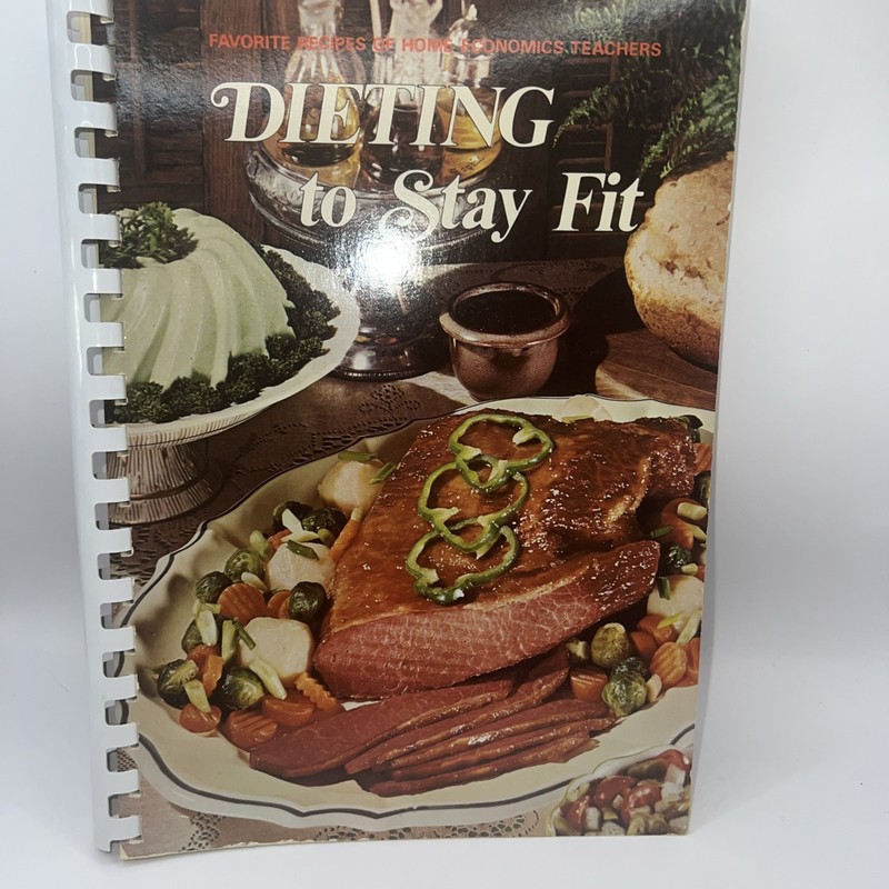 Dining to Stay Fit Favorite Recipes of Home Economics Teachers gallery