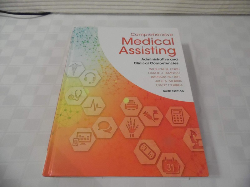 Comprehensive Medical Assisting: Administrative and Clinical Competencies (M…