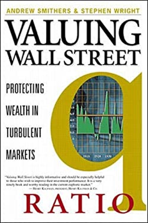 Valuing Wall Street : Protecting Wealth in Turbulent Markets Hard