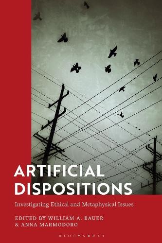 William A. Bauer Artificial Dispositions (Hardback) (UK IMPORT)