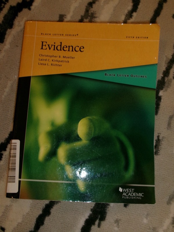 West Academic Publishing Evidence Fifth Edition Paperback Mueller Kirkpatrick R…