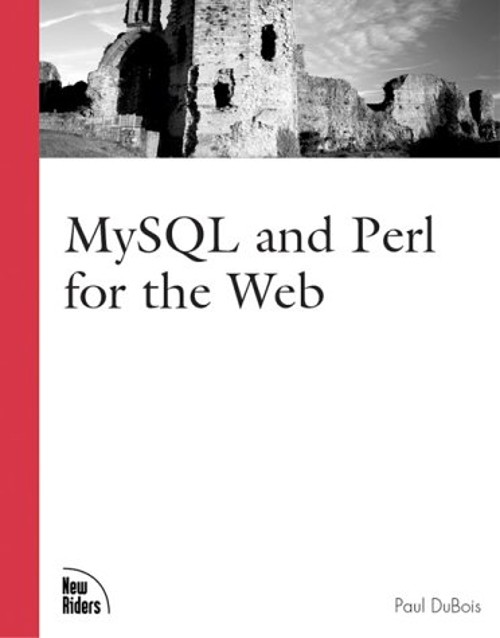 MySQL and Perl for the Web Paperback Paul DuBois