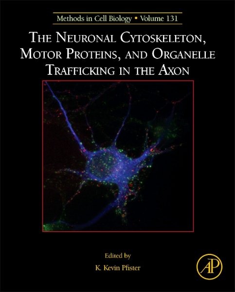 Neuronal Cytoskeleton, Motor Proteins, and Organelle Trafficking in the Axon,…