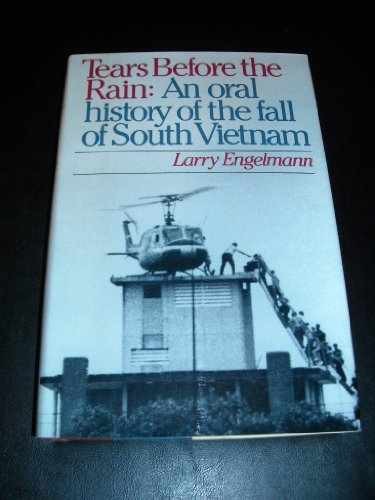 Tears before the Rain: An Oral – Hardcover, by Engelmann Larry – Acceptable n