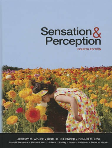 Sensation and Perception, Fourth Edition – Hardcover – VERY GOOD