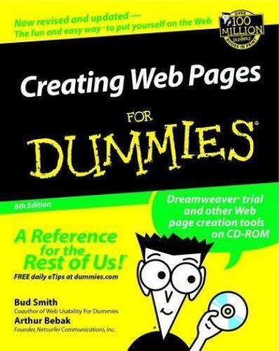 Creating Web Pages For Dummies (For Dummies (Computers)) Smith, Bud E., Bebak,