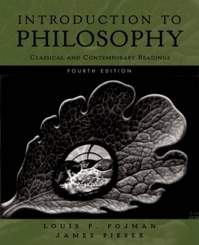 Introduction to Philosophy: Classical and Contemporary Readings – GOOD