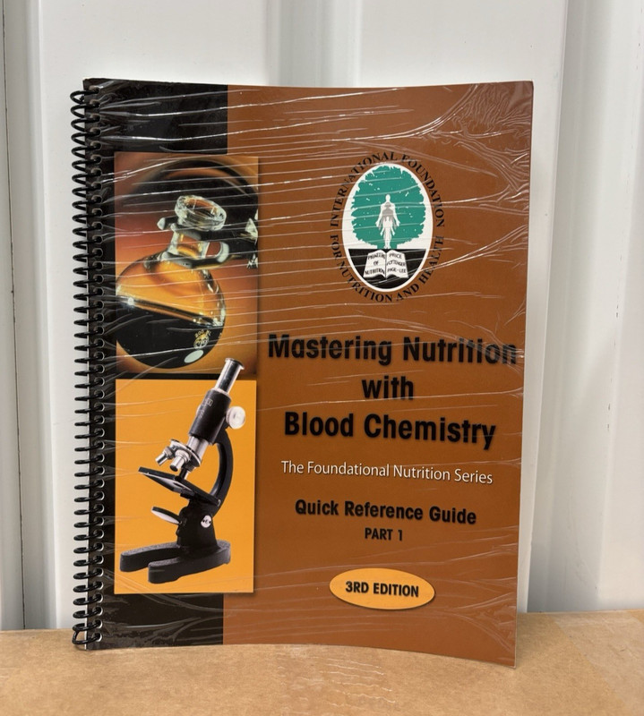 Mastering Nutrition with Blood Chemistry Quick Reference Guide DR ROYAL LEE