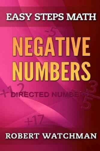 Robert Watchman Negative Numbers (Paperback) Easy Steps Math
