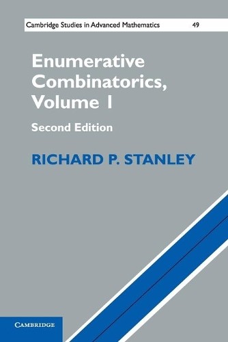 Richard P. Stanley Enumerative Combinatorics: Volume 1 (Paperback)