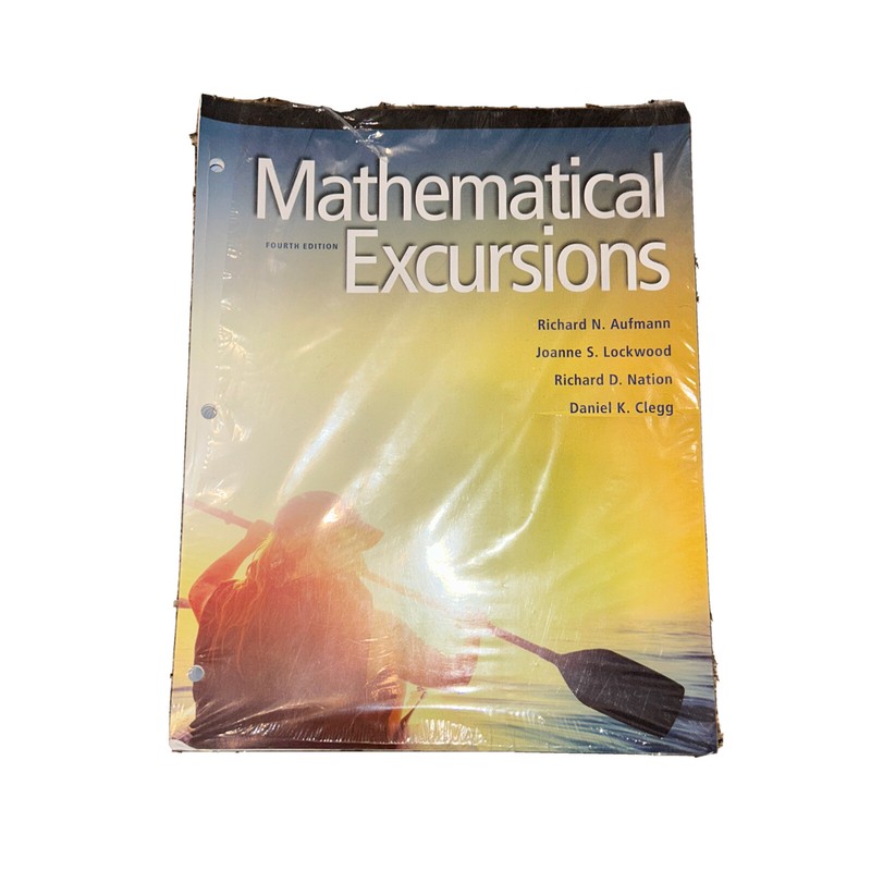MindTap Course List Ser.: Mathematical Excursions by Joanne Lockwood, Richard N.