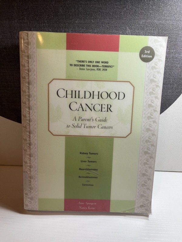 Childhood Cancer: A Parent’s Guide to Solid Tumor Cancers