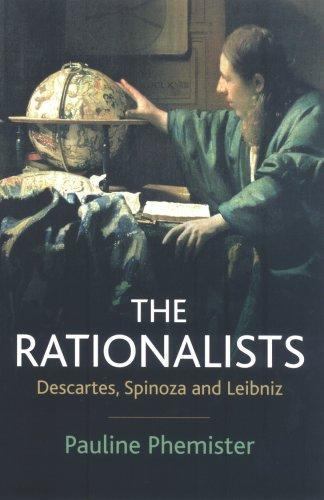 The Rationalists: Descartes, Spinoza and Le- 9780745627441, paperback, Phemister