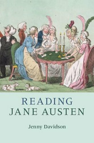 Reading Jane Austen by Jenny Davidson: New